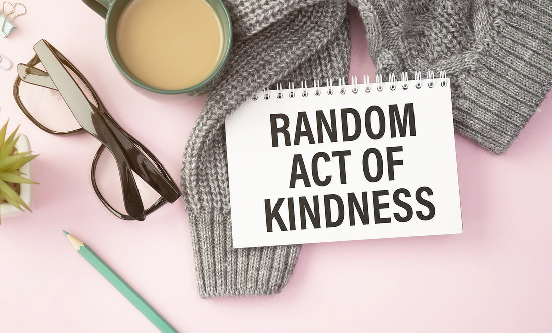 Random Acts of Kindness Week